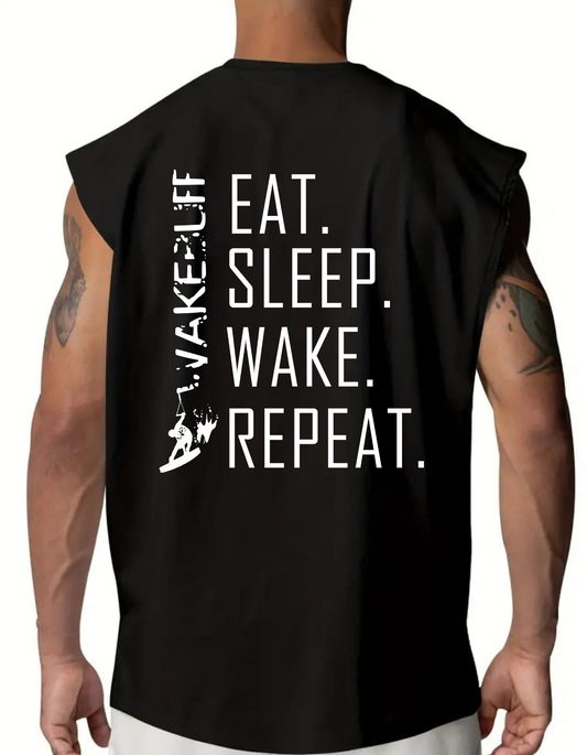 SLEEVELESS T-SHIRT. EAT.SLEEP.WAKE.REPEAT.